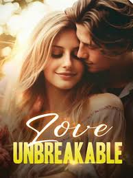 Love Unbreakable novel free